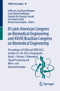IX Latin American Congress on Biomedical Engineering and XXVIII Brazilian Congress on Biomedical Engineering: Proceedings of CLAIB and CBEB 2022, October 24-28, 2022, Florianpolis, Brazil-Volume 2: Biomedical Signal Processing and Micro- and...