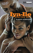 Iya-Ile: The First Wife