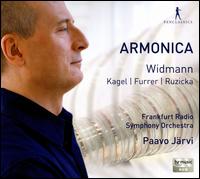 Jrg Widmann: Armonica - hr_Sinfonieorchester (Frankfurt Radio Symphony Orchestra); Paavo Jrvi (conductor)