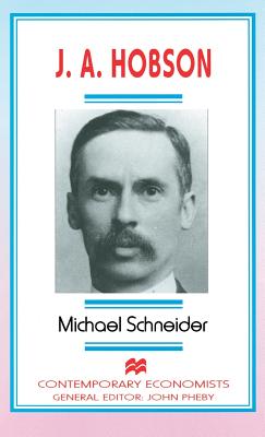 J. A. Hobson - Schneider, Michael