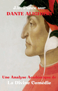 J.D. Ponce sur Dante Alighieri: Une Analyse Acadmique de La Divine Comdie