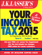 J.K. Lasser's Your Income Tax 2015: For Preparing Your 2014 Tax Return
