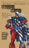 J. Michael Straczynski's Rising Stars, Book 2: Ten Years After - Cover, Arthur Byron, and Ibooks