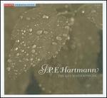 J.P.E. Hartmann: The Key Masterpieces