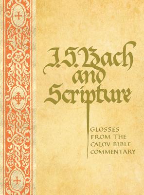 J.S. Bach and Scripture - Leaver, Robin