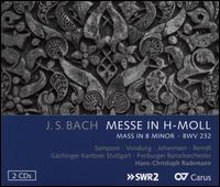 J.S. Bach: Messe in H-Moll - Anke Vondung (alto); Carolyn Sampson (soprano); Daniel Johannsen (tenor); Tobias Berndt (bass);...