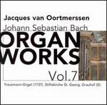 J.S. Bach: Organ Works, Vol. 7