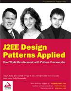 J2ee Design Patterns Applied - Berry, Craig A, and Carnell, John, and Juric, Matjaz B