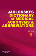 Jablonski's Dictionary of Medical Acronyms & Abbreviations