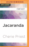Jacaranda: A Novella of the Clockwork Century