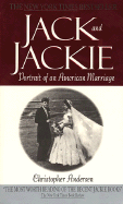 Jack and Jackie: Portrait of an American Marriage - Andersen, Christopher P