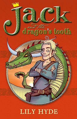 Jack and the Dragon's Tooth - Hyde, Lily