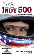 Jack Arute's Tales from Indy 500 - Arute, Jack, and Fryer, Jenna, and Foyt, A J (Foreword by)