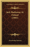 Jack Harkaway at Oxford (1901)