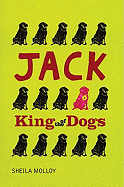 Jack: King of the Dogs
