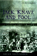 Jack, Knave and Fool - Alexander, Bruce