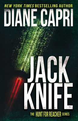 Jack Knife: The Hunt for Jack Reacher Series - Capri, Diane