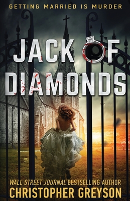 Jack of Diamonds: A Mystery Thriller Novel - Greyson, Christopher