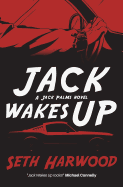 Jack Wakes Up: An Unstoppable Blast-Through Read