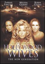 Jackie Collins' Hollywood Wives: The New Generation