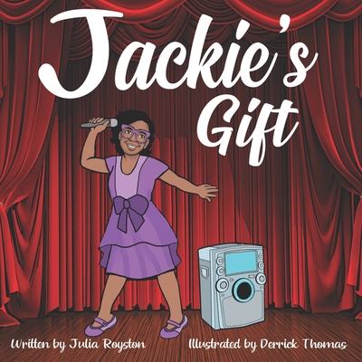 Jackie's Gift - Royston, Julia a
