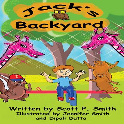 Jack's Backyard - Smith, Scott P