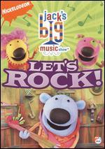 Jack's Big Music Show: Let's Rock