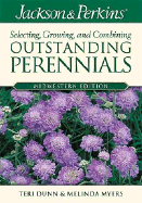 Jackson & Perkins Selecting, Growing and Combining Outstanding Perennials: Midwestern Edition