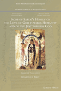 Jacob of Sarug's Homily on the Love of God towards Humanity and of the Just towards God