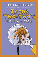 Jacob Two Two's First Spy Case