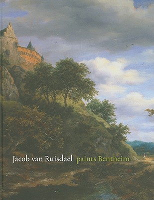 Jacob Van Ruisdael Paints Bentheim - Buvelot, Quentin