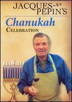 Jacques Pepin's Chanukah Celebration