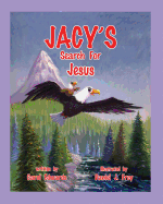 Jacy's Search for Jesus