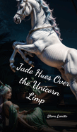 Jade Hues Over the Unicorn Limp