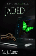 Jaded