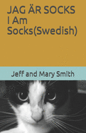 JAG ?R SOCKS I Am Socks(Swedish)