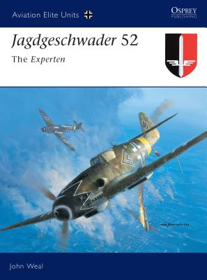 Jagdgeschwader 52: The Experten - 
