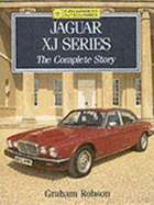 Jaguar Xj Series: The Complete Story