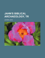 Jahn's Biblical Archaeology, Tr