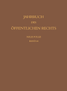 Jahrbuch Des Offentlichen Rechts Der Gegenwart. Neue Folge