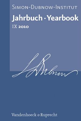Jahrbuch des Simon-Dubnow-Instituts / Simon Dubnow Institute Yearbook IX (2010) - Fiedler, Lutz (Contributions by), and Plocker, Anat (Contributions by), and Genest, Andrea (Contributions by)