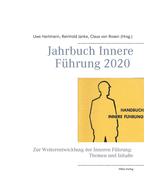 Jahrbuch Innere F?hrung 2020: Zur Weiterentwicklung der Inneren F?hrung: Themen und Inhalte