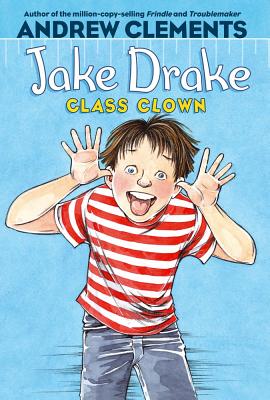 Jake Drake, Class Clown, 4 - Clements, Andrew