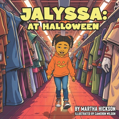 Jalyssa: At Halloween - Hickson, Martha