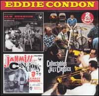 Jam Session: Coast to Coast/Jammin' at Condon's - Eddie Condon