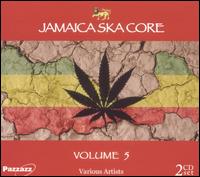 Jamaica Ska Core, Vol. 5 - Various Artists