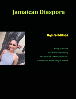 Jamaican Diaspora: Aspire - Maxwell, Janice