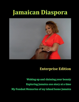 Jamaican Diaspora: Enterprise Edition - Maxwell, Janice