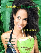 Jamaican Diaspora: Pilot Edition