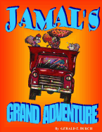 Jamals Grand Adventure